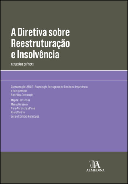 A Diretiva Sobre Reestruturação E Insolvência