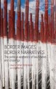 Border images, border narratives
