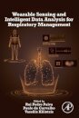 Wearable Sensing and Intelligent Data Analysis for Respiratory Management