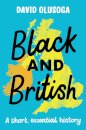 Black and British: A short, essential history for young readers