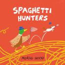Spaghetti Hunters