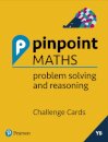 Pinpoint Maths Year 6 Problem Solving and Reasoning Challenge Cards
