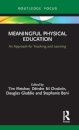 Meaningful Physical Education