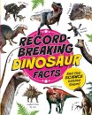 Record-Breaking: Dinosaur Facts