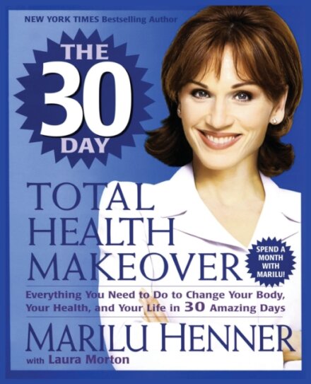30 Day Total Health Makeover