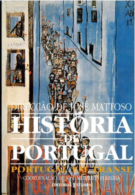 História de Portugal - Portugal em Transe - Vol. VIII (1974 - 1985)