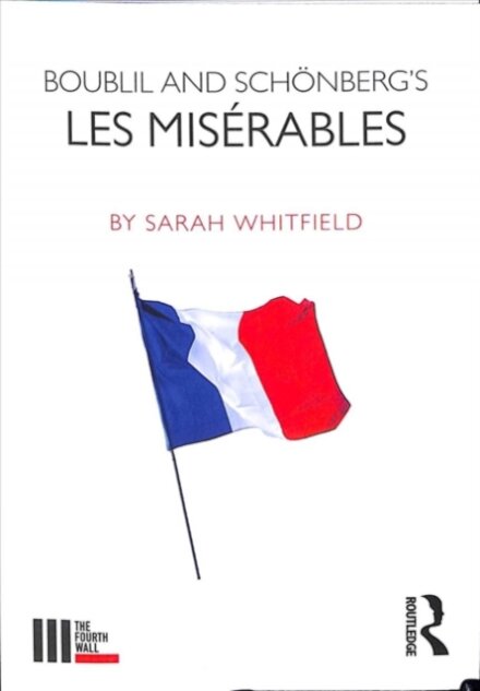 Boublil and Schonberg’s Les Miserables