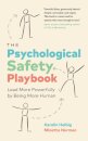 The Psychological Safety Playbook