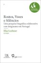Rostos, Vozes e Silêncios - Uma pesquisa biográfica colaborativa com imigrantes em Portugal