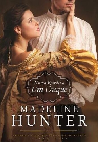 Nunca Resistir A Um Duque