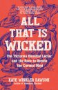 All That is Wicked