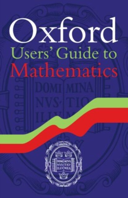 Oxford Users' Guide to Mathematics