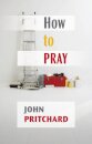 How to Pray