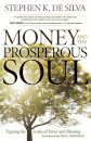 Money and the Prosperous Soul – Tipping the Scales of Favor and Blessing