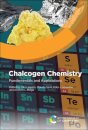 Chalcogen Chemistry