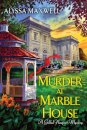 Murder at Marble House