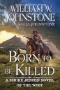 Born to Be Killed