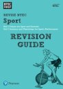 Pearson REVISE BTEC First in Sport Revision Guide - for 2026 and 2027 exams
