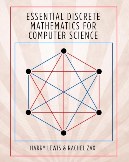 Essential Discrete Mathematics for Computer Science