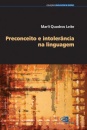 Preconceito E Intolerância Na Linguagem