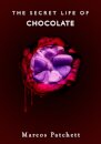 The Secret Life of Chocolate