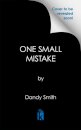 One Small Mistake