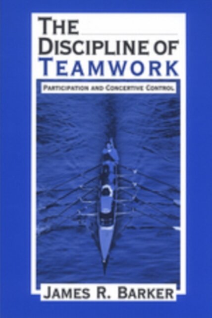 The Discipline of Teamwork