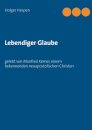 Lebendiger Glaube