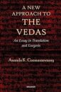 A New Approach to the Vedas