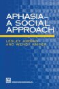 Aphasia — A Social Approach