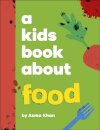 A Kids Book About Food