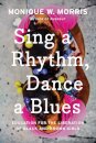 Sing A Rhythm, Dance A Blues