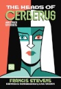The Heads Of Cerberus And Other Stories