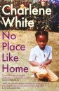 No Place Like Home