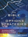 Bible of Options Strategies, The