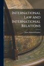 International Law and International Relations