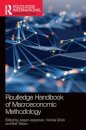 Routledge Handbook of Macroeconomic Methodology