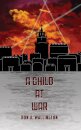 A Child at War
