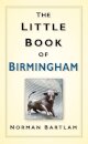 The Little Book of Birmingham