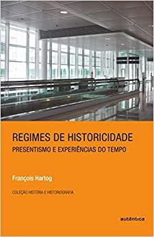 Regimes De Historicidade
