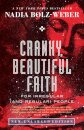 Cranky, Beautiful Faith