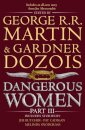 Dangerous Women Three