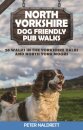 North Yorkshire Dog Friendly Pub Walks