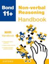 Bond 11+ Non-verbal Reasoning Handbook (for GL Assessment & other 11 plus exams)
