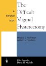 The Difficult Vaginal Hysterectomy