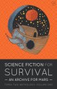 Science Fiction for Survival