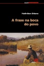 A Frase Na Boca Do Povo