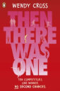 Then There Was One