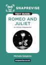 SnapRevise Romeo and Juliet Text Guide for English Literature