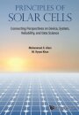 Principles Of Solar Cells: Connecting Perspectives On Device, System, Reliability, And Data Science